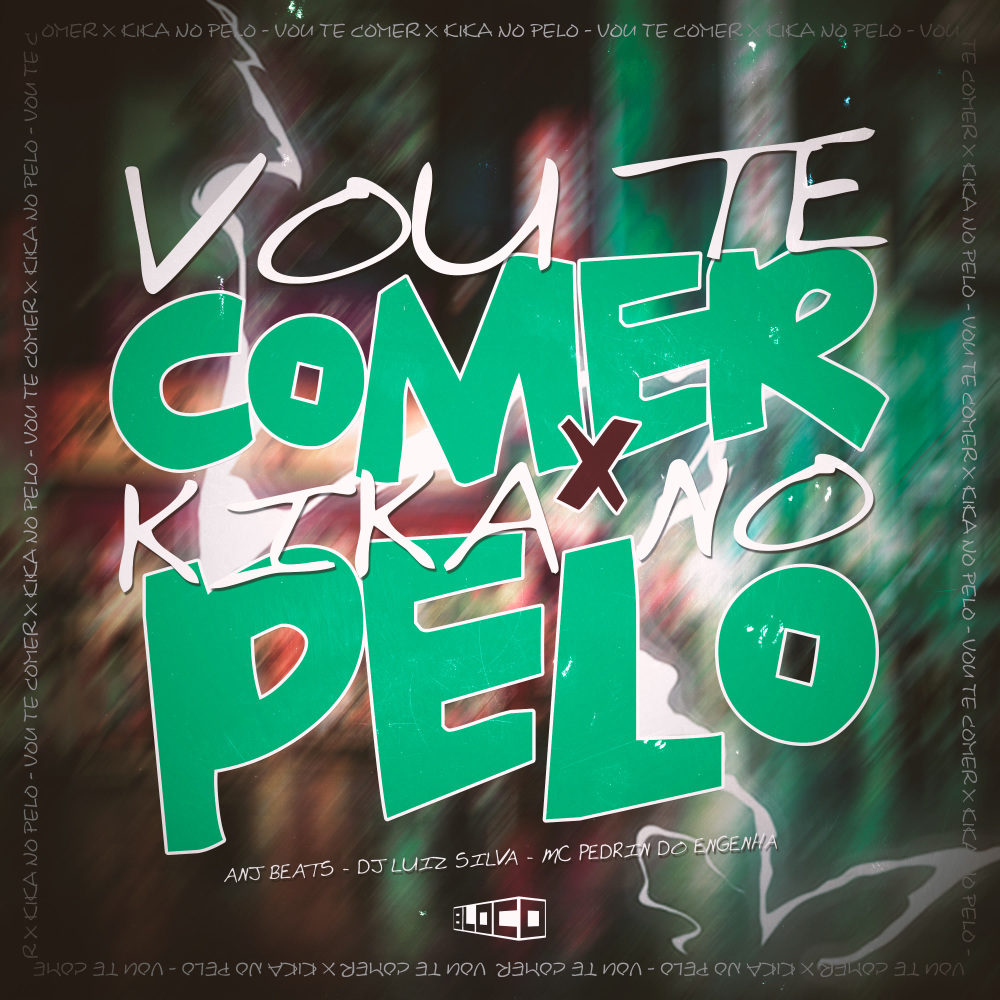 MTG - VOU TE COMER X KIKA NO PELO (Explicit)