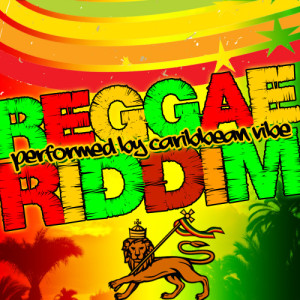 อัลบัม Reggae Riddim ศิลปิน Caribbean Vibe