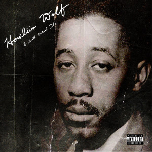 Album Howliin Wolf: A South Central Tale oleh Skinny Chase