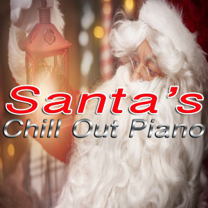 Santa's Chill Out Piano