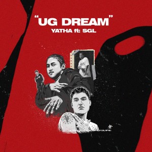 Album UG Dream (Explicit) from Yatha
