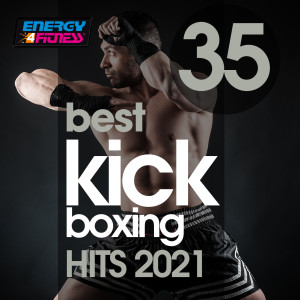 Album 35 Best Kick Boxing Hits 2021 140 Bpm / 32 Count from Various Artists