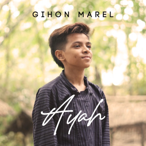Gihon Marel的專輯Ayah