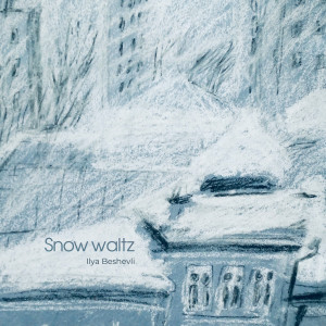 Listen to Snow Waltz song with lyrics from Ilya Beshevli
