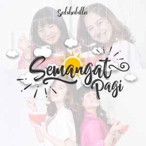 Semangat Pagi dari Salshabilla