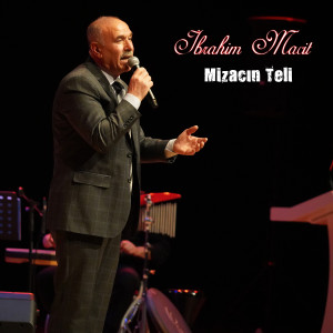 Album Mizacın Teli from İbrahim Macit