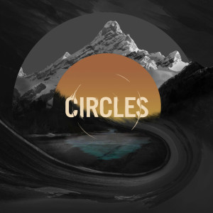 Dengarkan Circles lagu dari 高尔宣 dengan lirik