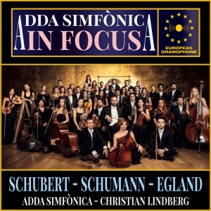 อัลบัม ADDA Simfònica: In Focus ศิลปิน Franz Seraphicus Peter Schubert