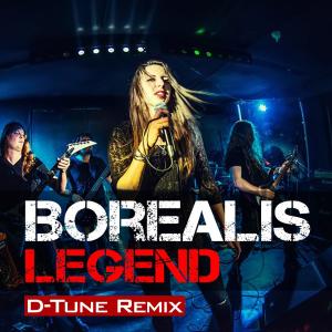 Borealis的专辑Legend (D-Tune Remix)