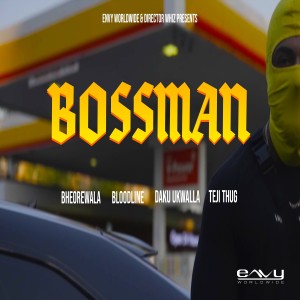 Album Bossman oleh Bloodline