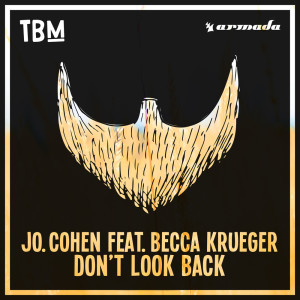 Dengarkan Don't Look Back (Original Mix) lagu dari Jo. Cohen dengan lirik