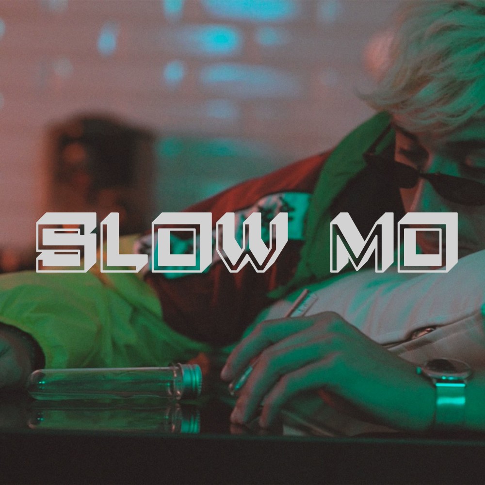 Slow Mo' (Explicit)