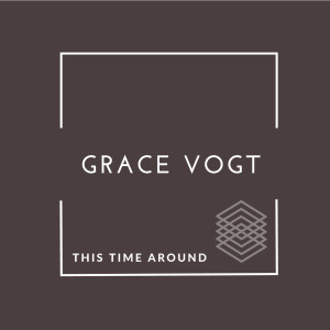 Dengarkan This time around (Instrumental) lagu dari Grace Vogt dengan lirik