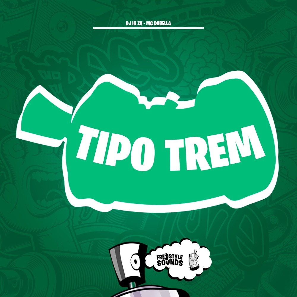 Tipo Trem (Explicit)