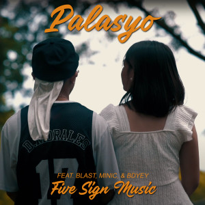 Listen to Palasyo song with lyrics from Five Sign Music