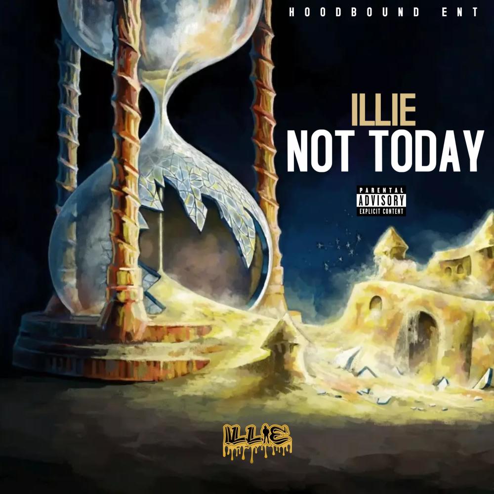 Not Today (Explicit)