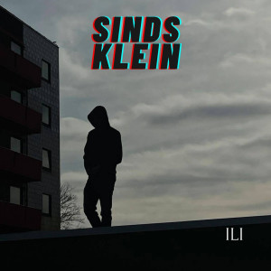 Listen to Sinds Klein (Explicit) song with lyrics from Ili