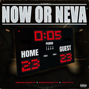 Album Now or Neva (feat. Moneybagg Yo & YTB Fatt) (Explicit) from YTB FATT