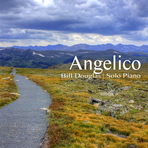 收聽Bill Douglas的Angelico歌詞歌曲