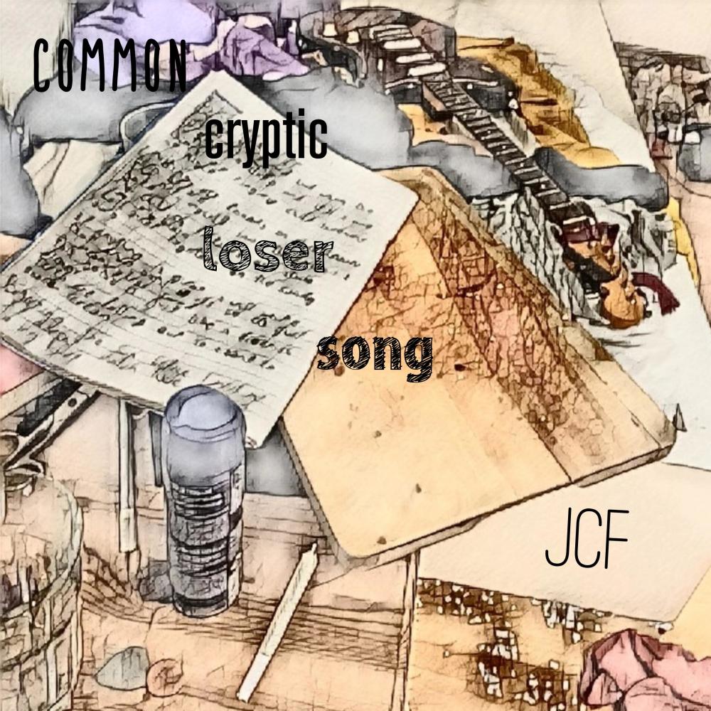 Common Cryptic Loser Song (Explicit)