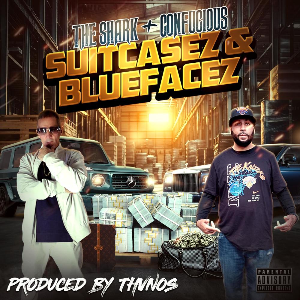 Suitcasez & Bluefacez (feat. Confucious) (Explicit)