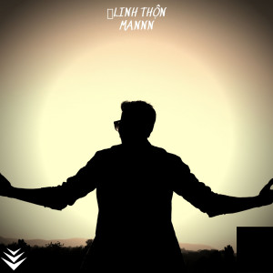Listen to Mannn (Remix) song with lyrics from Linh Thộn
