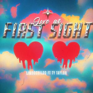 อัลบัม Love at First Sight (feat. Ty Taylor) ศิลปิน Limbochildd