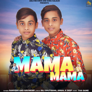 Listen to Mama Mama song with lyrics from Ravinder
