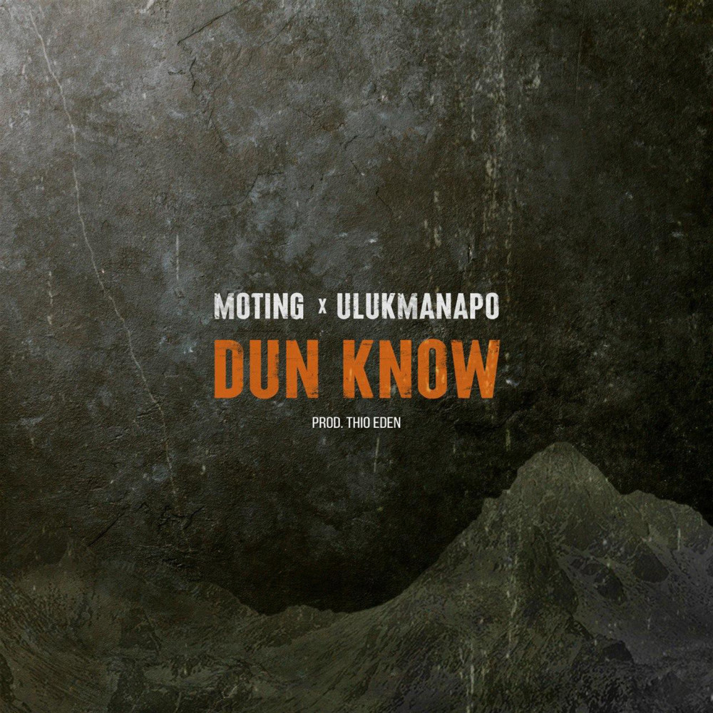 Dun Know (Explicit)