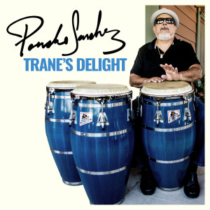 Poncho Sanchez的專輯Blue Train