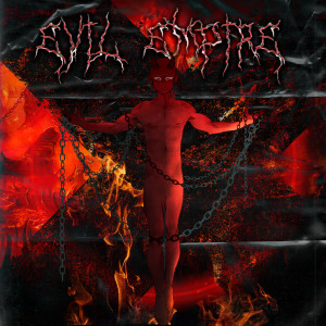 Album EVIL EMPIRE from PXCKDEVTH