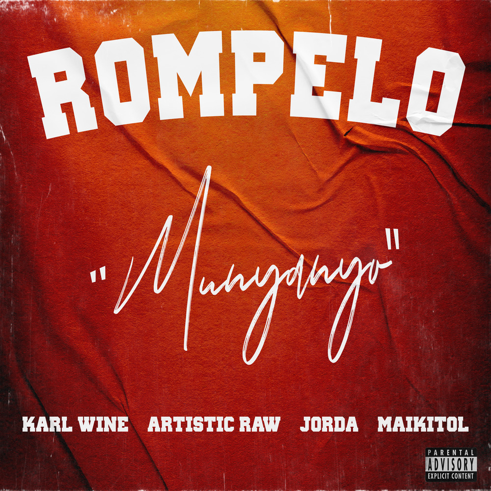 Rompelo (Munyanyo) (Explicit)