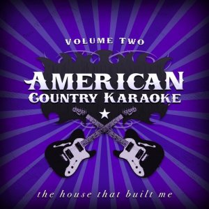 ดาวน์โหลดและฟังเพลง The House That Built Me พร้อมเนื้อเพลงจาก American Country Hits