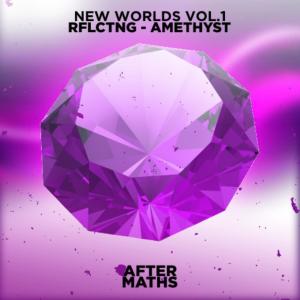 ดาวน์โหลดและฟังเพลง Amethyst พร้อมเนื้อเพลงจาก RFLCTNG