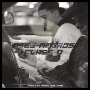 Clase 0的專輯Ojos Negros (Explicit)