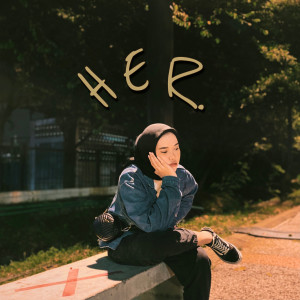 ดาวน์โหลดและฟังเพลง Her พร้อมเนื้อเพลงจาก Roro Aulia