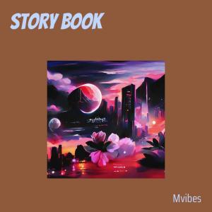 收听MVibes的Story Book歌词歌曲