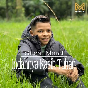 Album Indahnya Kasih Tuhan from Gihon Marel