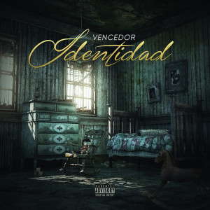 Listen to Identidad song with lyrics from Vencedor