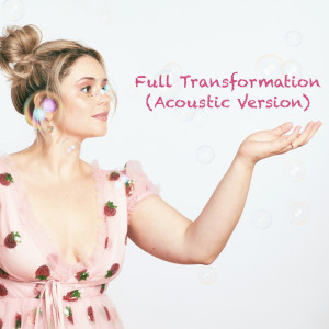 Liz Falstreau的专辑Full Transformation (Acoustic Version)