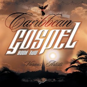 Various的專輯Caribbean Gospel Book 2