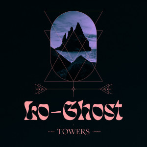 ดาวน์โหลดและฟังเพลง Towers (Explicit) พร้อมเนื้อเพลงจาก Lo-ghost