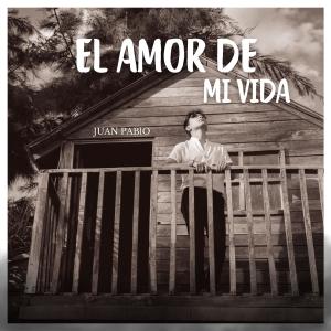 收聽Juan Pablo的El amor de mi vida歌詞歌曲