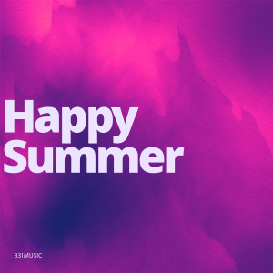 收聽331Music的Happy Summer歌詞歌曲