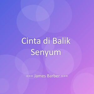 Album Cinta di Balik Senyum from James Barber