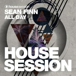ดาวน์โหลดและฟังเพลง All Day (Radio Edit) พร้อมเนื้อเพลงจาก Sean Finn