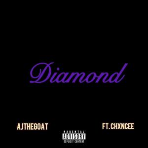 收聽AjtheGOAT的Diamond (Explicit)歌詞歌曲