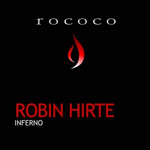 อัลบัม Inferno ศิลปิน Robin Hirte