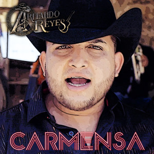 Listen to Carmensa song with lyrics from Armando Reyes