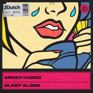 Ander Huang的专辑Sleep Alone